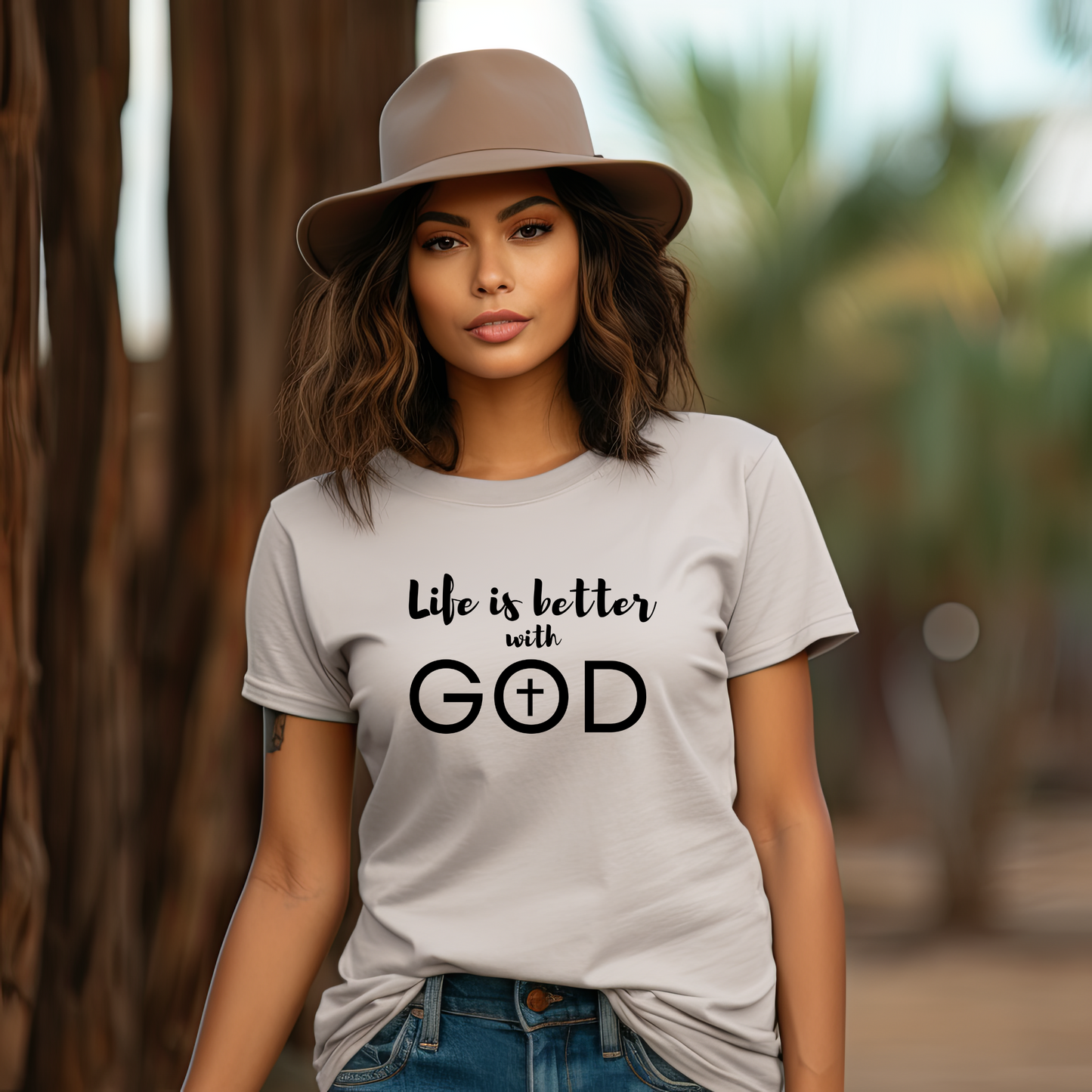Life is Better with God T-Shirt