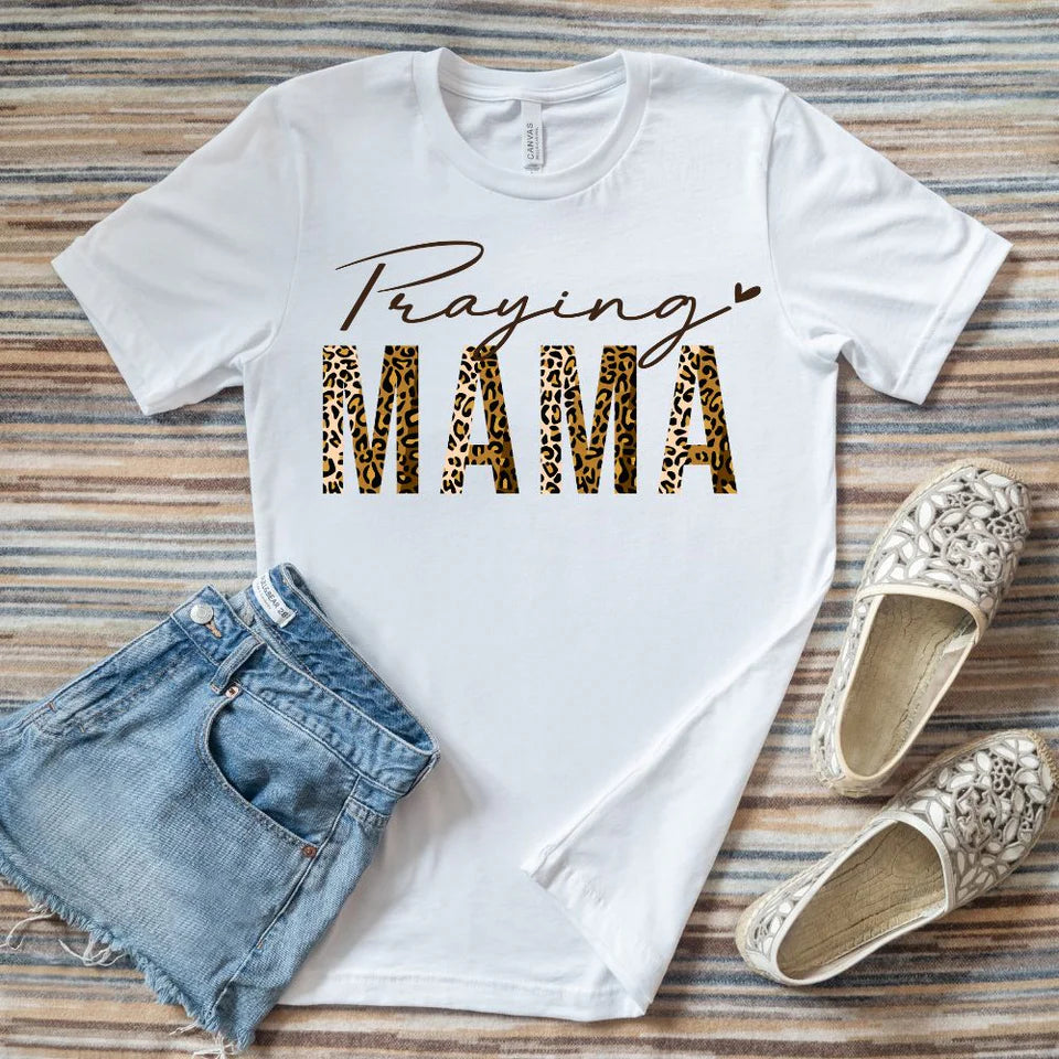 Praying Mama T-Shirt
